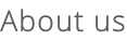 About us